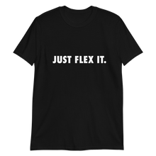 Load image into Gallery viewer, Just Flex It Short-Sleeve Unisex T-Shirt
