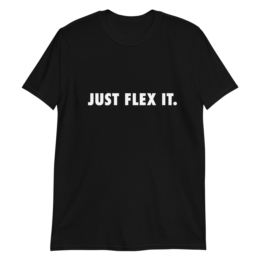 Just Flex It Short-Sleeve Unisex T-Shirt